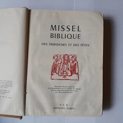 Libro usado en venta: Missel Biblique des dimanches et de f?tes; editorial A.C.R. Editions Tardy impreso en 1967 realizamos envios a todo el mundo.1