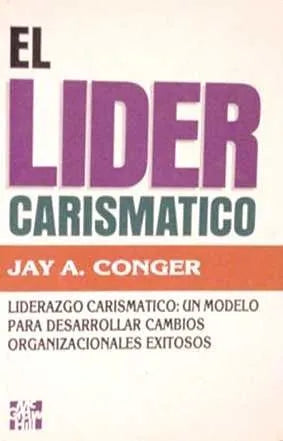 Libro usado en venta: El lider carismatico de Jay A. Conger; editorial McGraw-Hill impreso en 1991 realizamos envios a todo el mundo.1