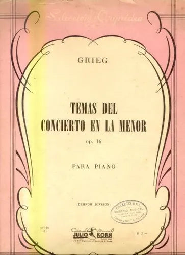 Libro usado en venta: Temas del concierto en LA menor de Grieg; editorial Julio Korn impreso en 1946 realizamos envios a todo el mundo.1
