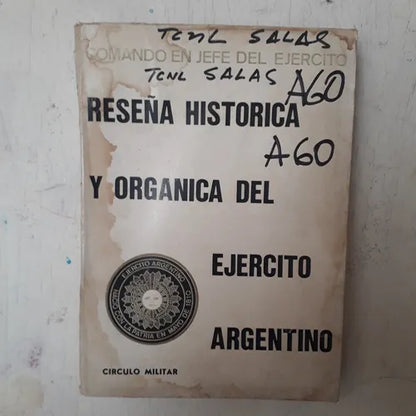 Libro usado en venta: Rese?a historica y organica del ejercito argentino; editorial Circulo Militar impreso en 1972 realizamos envios a todo el mundo.1