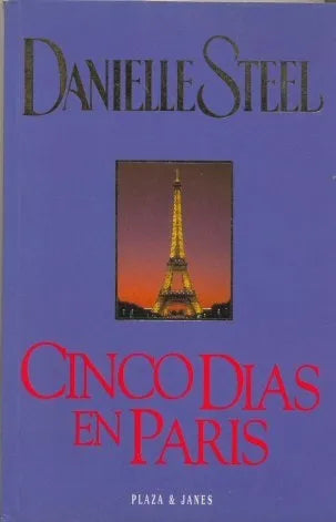 Libro usado en venta: Cinco dias en Paris de Danielle Steel; editorial Plaza & Janes impreso en 1996 realizamos envios a todo el mundo.1