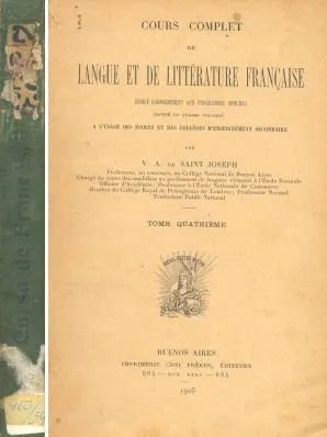 Libro usado en venta: Cours complet de langue et de litterature fran?aise de V. A. de Saint Joseph; editorial Coni Freres impreso en 1905.1