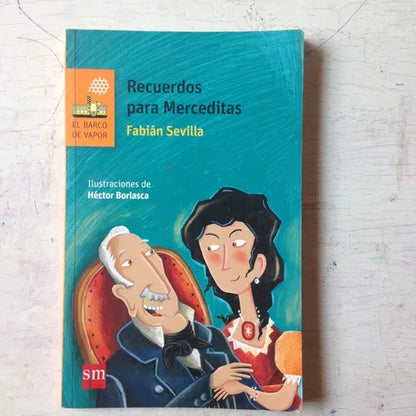 Libro usado en venta: Recuerdos para Merceditas de Fabian Sevilla; editorial SM impreso en 2017 realizamos envios a todo el mundo.1