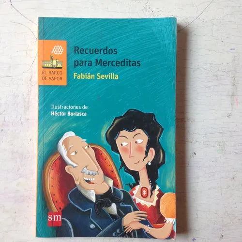 Libro usado en venta: Recuerdos para Merceditas de Fabian Sevilla; editorial SM impreso en 2017 realizamos envios a todo el mundo.1