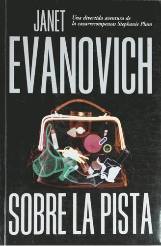 Libro usado en venta: Sobre la pista de Janet Evanovich; editorial Alfaguara impreso en 2001 realizamos envios a todo el mundo.1