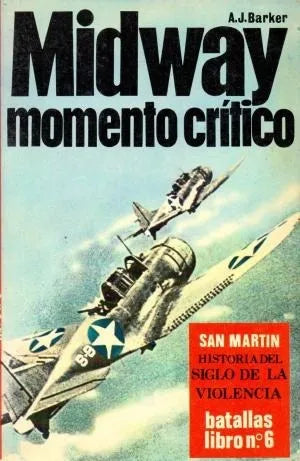Libro usado en venta: Midway de A. J. Barker; editorial San Martin impreso en 1976 realizamos envios a todo el mundo.1