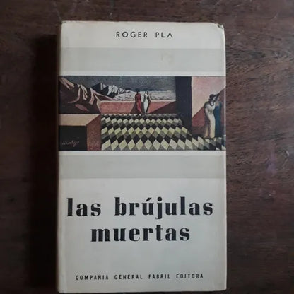Libro usado en venta: Las brujulas muertas de Roger Pla; editorial Fabril impreso en 1960 realizamos envios a todo el mundo.1