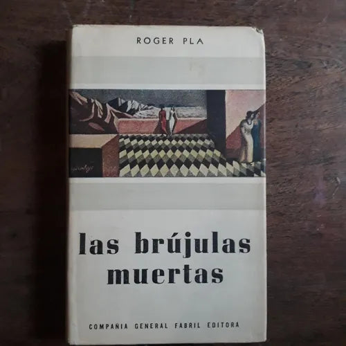 Libro usado en venta: Las brujulas muertas de Roger Pla; editorial Fabril impreso en 1960 realizamos envios a todo el mundo.1