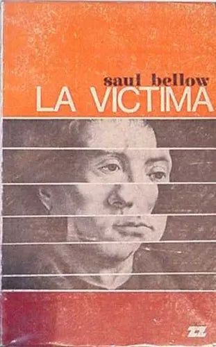 Libro usado en venta: La victima de Saul Bellow; editorial Zig - Zag impreso en 1969 realizamos envios a todo el mundo.1