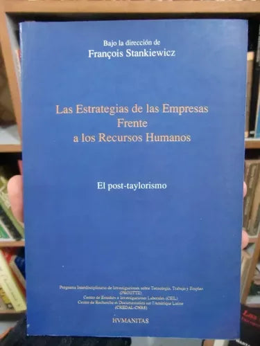 Libro usado en venta: Las estrategias de las empresas frente a los recursos humanos de Francois Stankiewicz; editorial Humanitas impreso en 1991.1