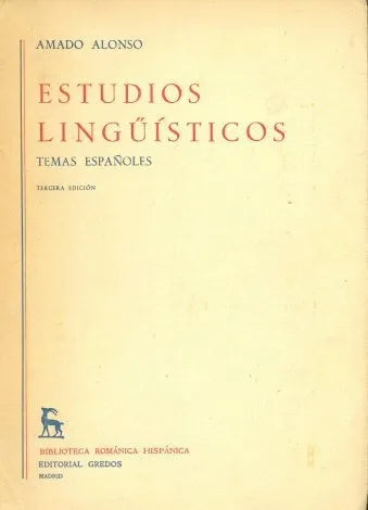 Libro usado en venta: Estudios linguisticos de Amado Alonso; editorial Gredos impreso en 1974 realizamos envios a todo el mundo.1