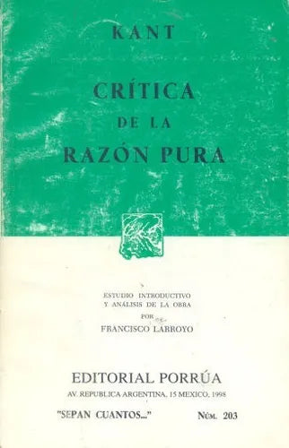 Libro usado en venta: Critica de la razon pura de Immanuel Kant; editorial Porrua impreso en 1998 realizamos envios a todo el mundo.1