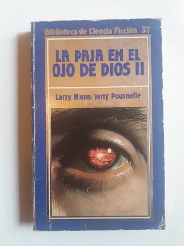 Libro usado en venta: La paja en el ojo de Dios II de Larry Niven - Jerry Pournelle; editorial Hyspamerica impreso en 1976 envios a todo el mundo.1