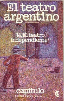 Libro usado en venta: El teatro argentino - El teatro independiente de Carlos Gorostiza - Cuzzani; Centro Editor de America Latina impreso en 1981.1