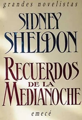 Libro usado en venta: Recuerdos de la medianoche de Sidney Sheldon; editorial Emece impreso en 1991 realizamos envios a todo el mundo.1