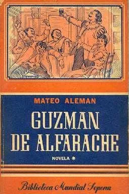Libro usado en venta: Guzman de alfarache de Mateo Aleman; editorial Ramon Sopena impreso en 1945 realizamos envios a todo el mundo.1