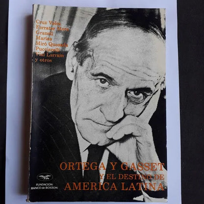 Libro usado en venta: Ortega y Gasset y el destino de America Latina; editorial Fundacion Banco de Boston impreso en 1983 envios a todo el mundo.1
