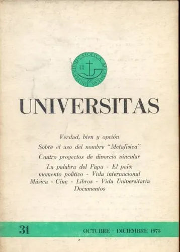 Libro usado en venta: Universitas - Verdad bien y opcion; editorial Universidad Catolica Argentina impreso en 1973 realizamos envios a todo el mundo.1