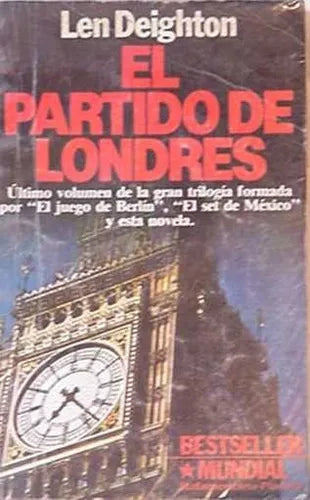 Libro usado en venta: El partido de Londres de Len Deighton; editorial Sudamericana - Planeta impreso en 1986 realizamos envios a todo el mundo.1