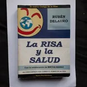 Libro usado en venta: La risa y la salud de Ruben Delauro; editorial Nueva Risa impreso en 2006 realizamos envios a todo el mundo.1