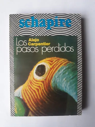 Libro usado en venta: Los pasos perdidos de Alejo Carpentier; editorial Schapire impreso en 1975 realizamos envios a todo el mundo.1