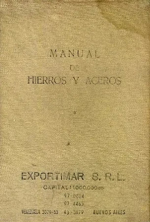 Libro usado en venta: Manual de hierros y aceros de Anatolio Ernitz; editorial Buenos Aires realizamos envios a todo el mundo.1