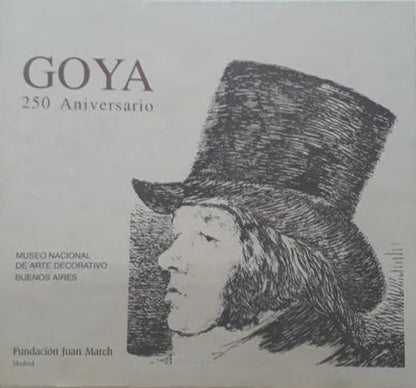 Libro usado en venta: Goya 250 Aniversario de Museo Nacional de Arte Decorativo; editorial Fundacion Juan March impreso en 1996 envios a todo el mundo.1