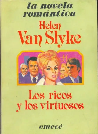 Libro usado en venta: Los ricos y los virtuosos de Helen Van Slyke; editorial Emece impreso en 1984 realizamos envios a todo el mundo.1