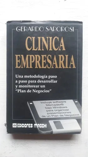 Libro usado en venta: Clinica Empresaria de Gerardo Saporosi; editorial Macchi impreso en 1997 realizamos envios a todo el mundo.1