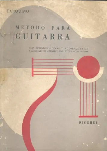 Libro usado en venta: Metodo para guitarra de Tarquino; editorial Ricordi realizamos envios a todo el mundo.1