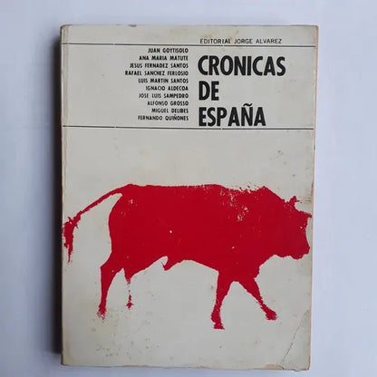 Libro usado en venta: Cronicas de Espa?a; editorial Jorge Alvarez impreso en 1966 realizamos envios a todo el mundo.1