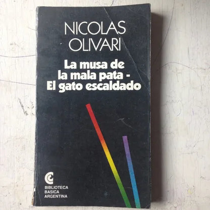 Libro usado en venta: La musa de la mala pata - El gato escaldado de Nicolas Olivari; editorial Centro Editor de America Latina impreso en 1992.1