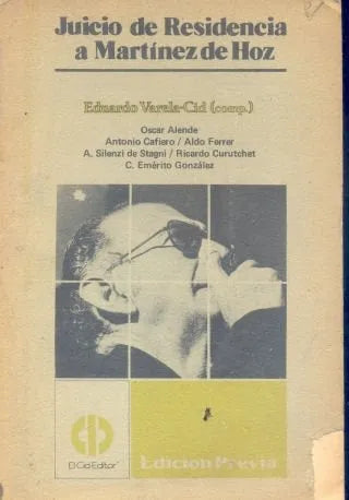 Libro usado en venta: Juicio de residencia a Martinez de Hoz de Eduardo Varela-Cid (comp); editorial El Cid Editor impreso en 1981.1