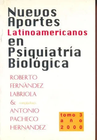 Libro usado en venta: Nuevos aportes latinoamericanos en psiquiatria biologica de Fernandez Labriola - Pacheco Hernandez; Cangrejal 20001.1
