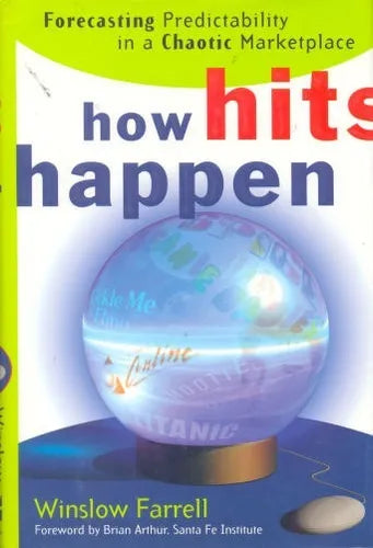 Libro usado en venta: How Hits Happen: Forecasting Predictability in a Chaotic Marketplace de Winslow Farrell; HarperCollins impreso en 1998.1
