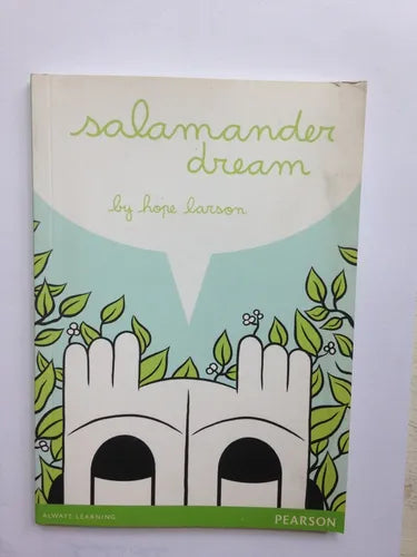 Libro usado en venta: Salamander dream de Hope Larson; editorial Pearson impreso en 2014 realizamos envios a todo el mundo.1