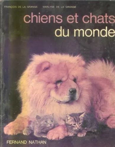 Libro usado en venta: Chiens et chats du monde de Fernand Nathan; realizamos envios a todo el mundo.1