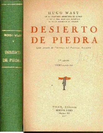 Libro usado en venta: Desierto de piedra de Hugo Wast (G. A. Martinez Zuviria); editorial Thau impreso en 1957 realizamos envios a todo el mundo.1