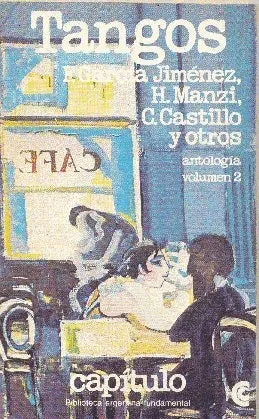 Libro usado en venta: Tangos Vol. 2 de F. Garcia Jimenez - H. Manzi - C. Castillo y otros; editorial Centro Editor de America Latina impreso en 1981.1