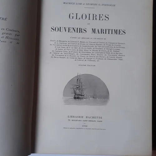 Libro usado en venta: Gloires et souvenirs maritimes d'apr?s les memoires et recits de Baudin, Bonaparte, Bouvet de Loir & Toudouze; Hachette 1922.1
