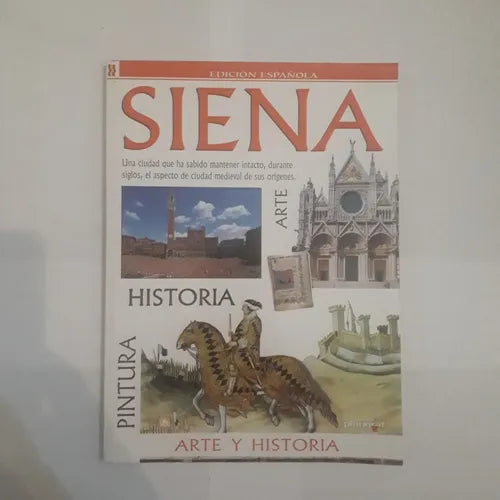 Libro usado en venta: Siena ciudad de arte de Rosella Vantaggi; editorial Casa Editrice Perseus impreso en 2003 realizamos envios a todo el mundo.1
