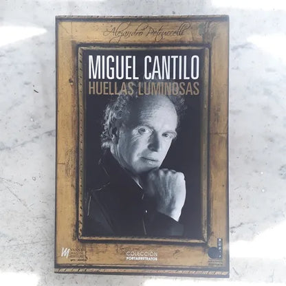 Libro usado en venta: Miguel Cantilo, Huellas luminosas de Alejandro Petruccelli; editorial Disconario impreso en 2016 envios a todo el mundo.1