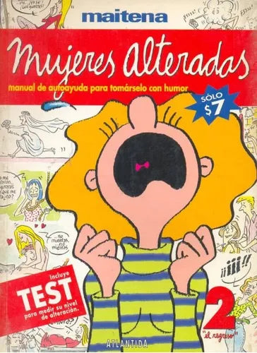 Libro usado en venta: Mujeres alteradas - Manual de autoayuda para tomarselo con humor de Maitena; editorial Atlantida impreso en 1994.1