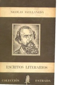 Libro usado en venta: Escritos literarios de Nicolas Avellaneda; editorial Angel Estrada impreso en 1955 realizamos envios a todo el mundo.1