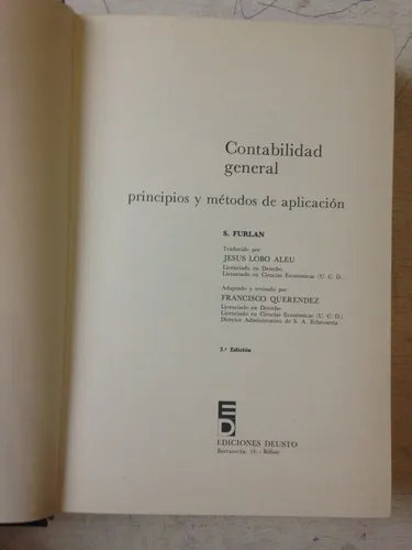 Libro usado en venta: Contabilidad general: Principios y metodos de aplicaci?n (5 Tomos) de S. Furlan; editorial Deusto impreso en 1979.1