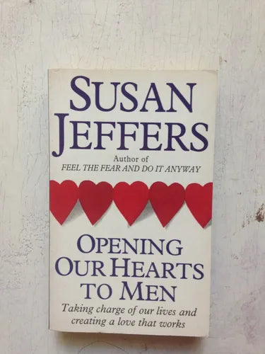 Libro usado en venta: Opening our hearts to men de Susan Jeffers; editorial Piatkus impreso en 1995 realizamos envios a todo el mundo.1