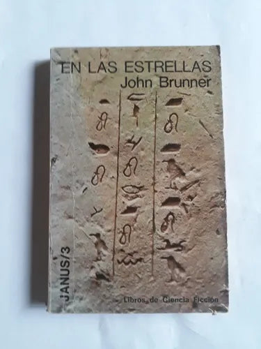 Libro usado en venta: En las estrellas de John Brunner; editorial Kyrios impreso en 1978 realizamos envios a todo el mundo.1