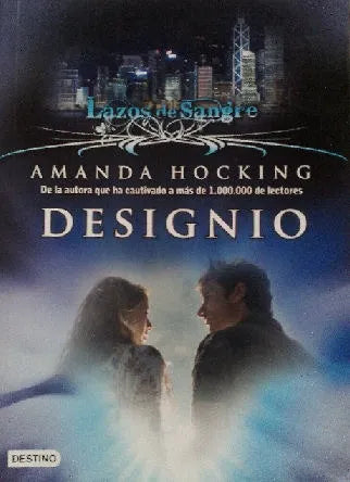 Libro usado en venta: Lazos de Sangre: Designio de Amanda Hocking; editorial Destino impreso en 2012 realizamos envios a todo el mundo.1