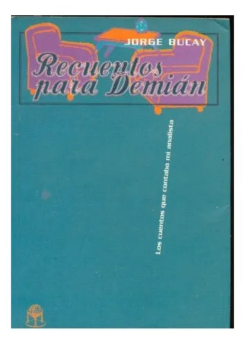 Libro usado en venta: Recuentos para Demian de Jorge Bucay; editorial Del Nuevo Extremo impreso en 2002 realizamos envios a todo el mundo.1