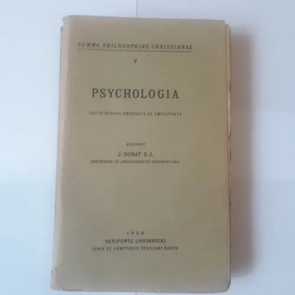 Libro usado en venta: Psychologia de J. Donat S.J.; editorial Oeniponte impreso en 1936 realizamos envios a todo el mundo.1